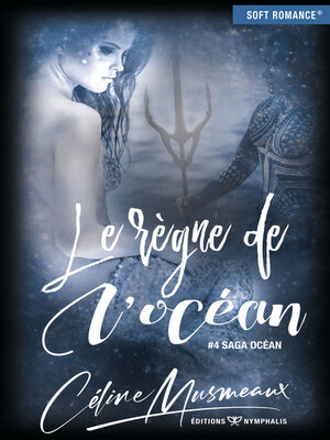 cover image of Le règne de l'océan
